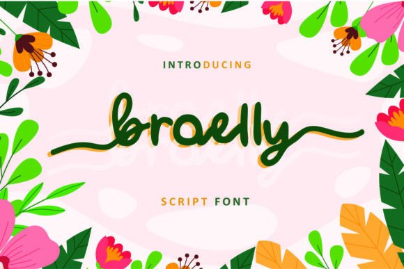 Broelly: A Stylish Handwritten Font for Modern Campaign Design