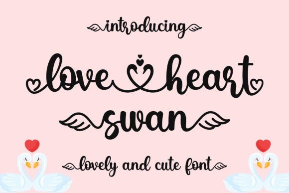 How the Love Heart Swan Font Transformed My Small Business Branding
