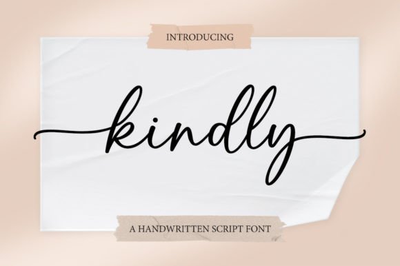 Kindly: The Handwritten Font That Elevates Campaign Visuals with Elegance
