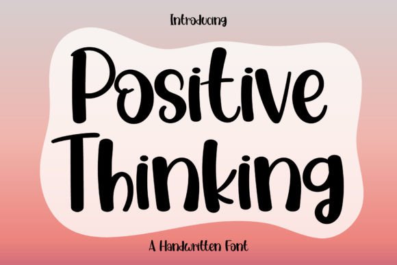 Positive Thinking Font: How a Friendly Typeface Boosted Our Campaign’s Visual Impact